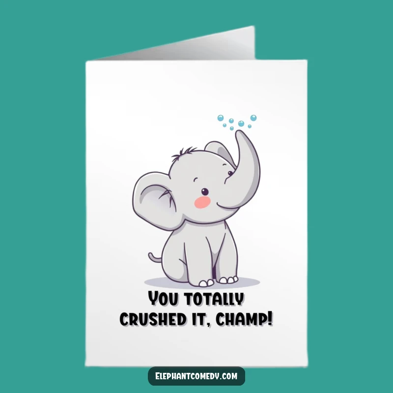 Free Printable Congrats Card: Cute Elephant Sprays Water, Hilarious Downloadable Greeting
